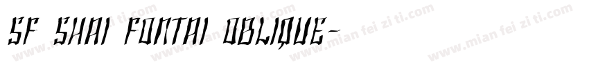 SF Shai Fontai Oblique字体转换